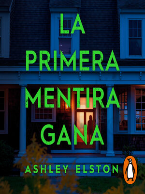 cover image of La primera mentira gana